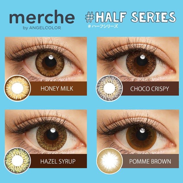 Merche by Angle Color   #Half Series  【七色可选】【单片装】【月抛】【日本美瞳】